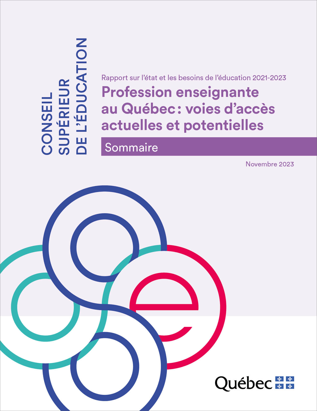 Profession enseignante au Québec : voies d’accès actuelles et potentielles - Sommaire