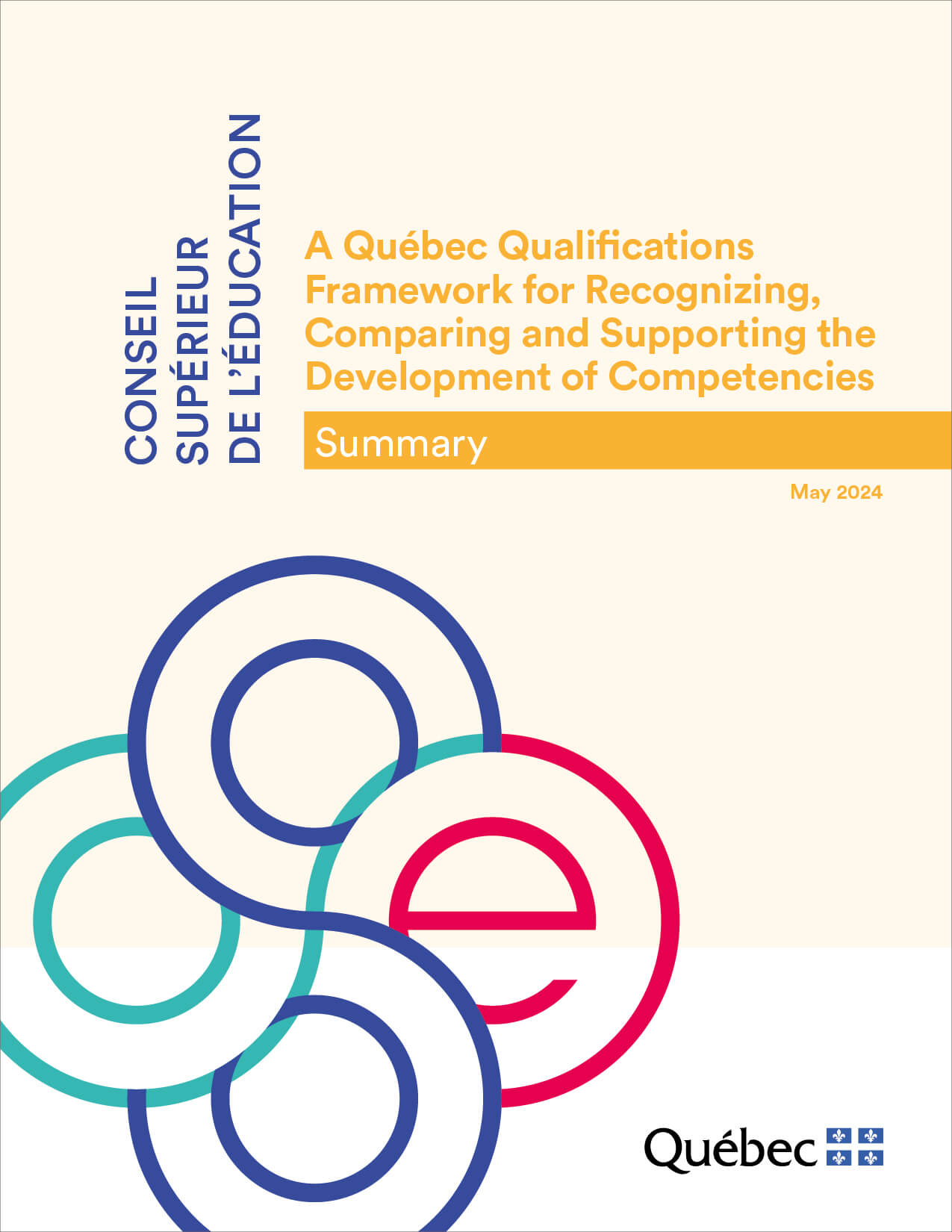 A Québec Qualifications  Framework for Recognizing,  Comparing and Supporting the  Development of Competencies