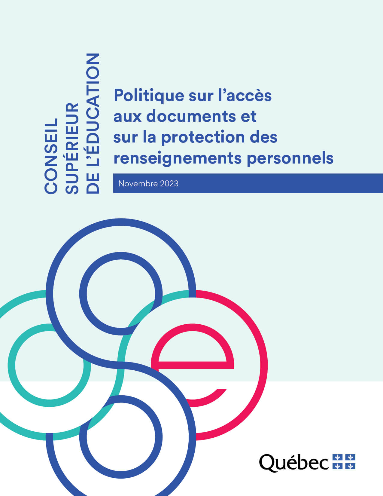 Politique sur l’accès aux documents et sur la protection des renseignements personnels