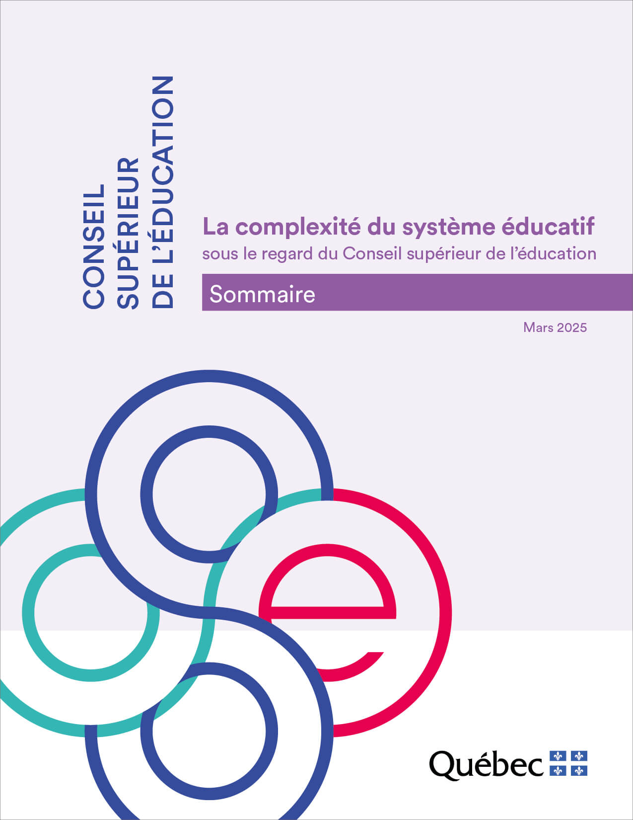 La complexité du système éducatif sous le regard du Conseil supérieur de l’éducation, Sommaire
