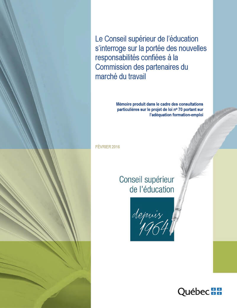 Le Conseil supérieur de l’éducation s’interroge sur la portée des nouvelles responsabilités confiées à la Commission des partenaires du marché du travail